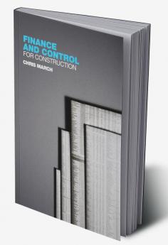 Finance and Control for Construction