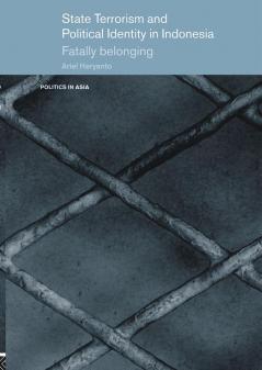 State Terrorism and Political Identity in Indonesia