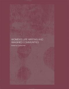 Women's Life Writing and Imagined Communities