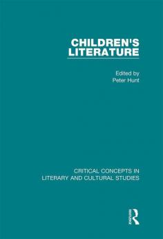 Children's Literature: Critical Concepts V1