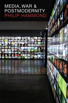 Media War and Postmodernity