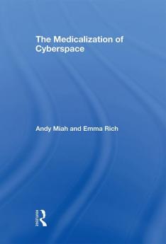 Medicalization of Cyberspace