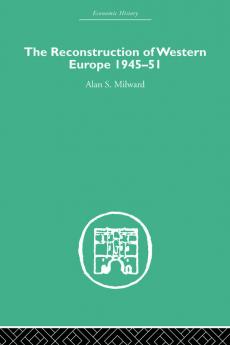 Reconstruction of Western Europe 1945-1951