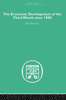 Economic Development of the Third World Since 1900