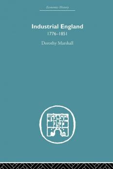 Industrial England 1776-1851