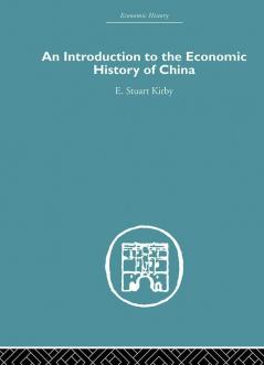 Introduction to the Economic History of China