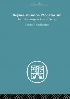 Keynesianism vs. Monetarism