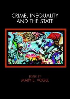 Crime Inequality and the State