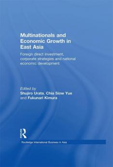 Multinationals and Economic Growth in East Asia