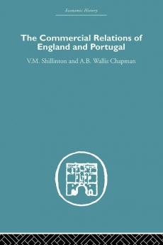 Commercial Relations of England and Portugal