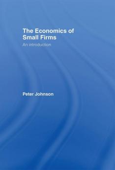 Economics of Small Firms