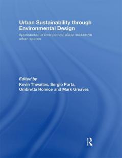 Urban Sustainability Through Environmental Design