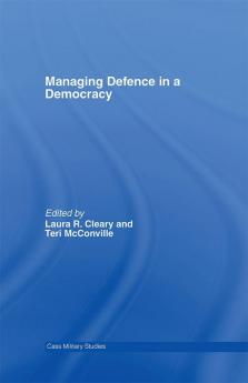 Managing Defence in a Democracy