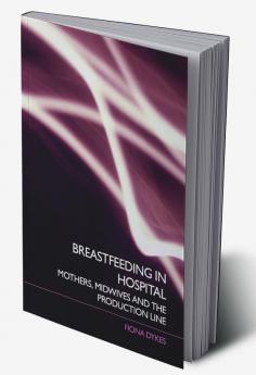 Breastfeeding in Hospital