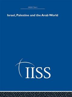 Israel Palestine and the Arab World