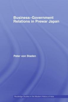 Business-Government Relations in Prewar Japan