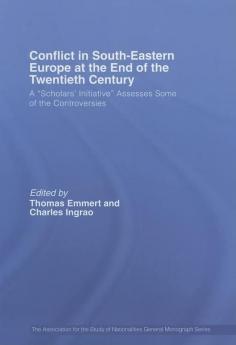 Conflict in Southeastern Europe at the End of the Twentieth Century