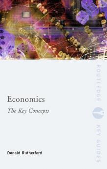 Economics: The Key Concepts