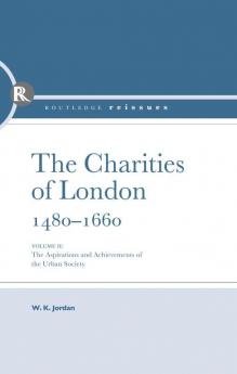 Charities of London 1480 - 1660