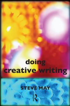 Doing Creative Writing