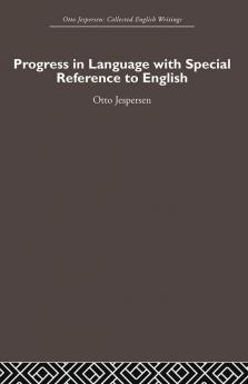 Progress in Language with special reference to English