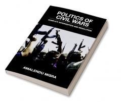 Politics of Civil Wars