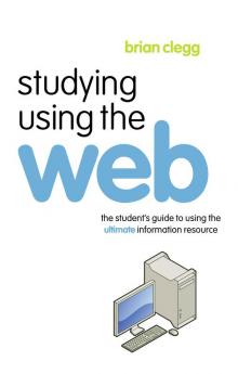 Studying Using the Web