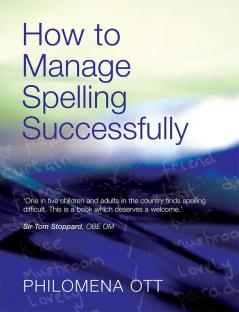 How to Manage Spelling Successfully