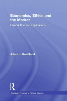 Economics Ethics and the Market