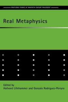 Real Metaphysics