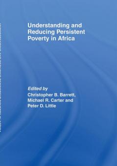 Understanding and Reducing Persistent Poverty in Africa
