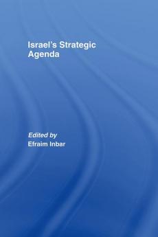 Israel's Strategic Agenda