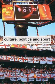 Culture Politics and Sport