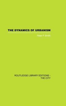 The Dynamics of Urbanism