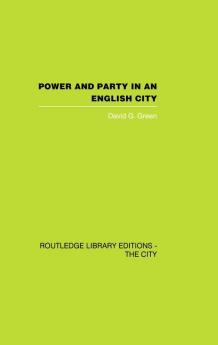 Power and Party in an English City