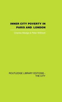 Inner City Poverty in Paris and London