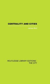 Centrality and Cities