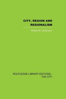 City, Region and Regionalism