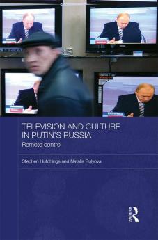 Television and Culture in Putin's Russia