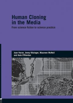 Human Cloning in the Media