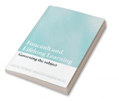 Foucault and Lifelong Learning
