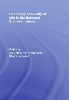 Handbook of Quality of Life in the Enlarged European Union