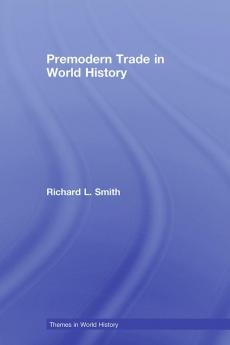 Premodern Trade in World History