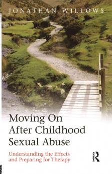 Moving On After Childhood Sexual Abuse