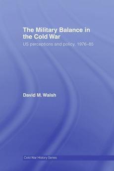 Military Balance in the Cold War