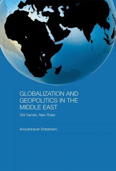 Globalization and Geopolitics in the Middle East