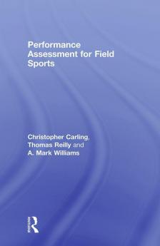 Performance Assessment for Field Sports