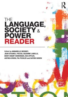 Language  Society and Power Reader