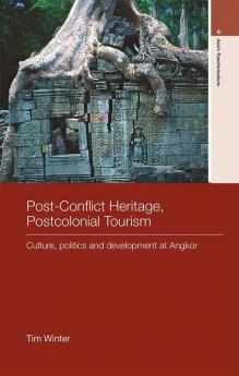 Post-Conflict Heritage Postcolonial Tourism