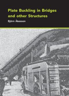 Plate Buckling in Bridges and Other Structures